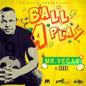 Disco Ball A Play de Mr. Vegas