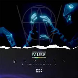 Disco Ghosts (How Can I Move On) de Muse