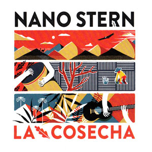 Disco La Cosecha de Nano Stern