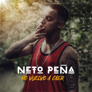 Disco No Vuelvo a Caer de Neto Peña