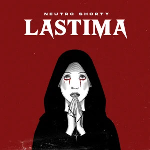 Disco Lastima de Neutro Shorty