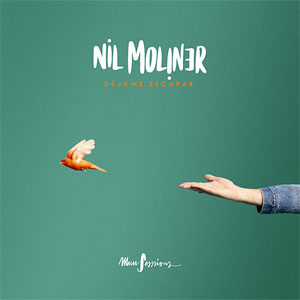 Disco Déjame Escapar de Nil Moliner