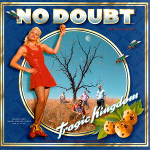 Disco Tragic Kingdom de No Doubt