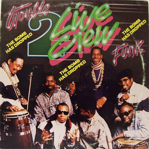 Disco The Bomb Has Dropped de 2 Live Crew