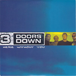 Disco Here Without You de 3 Doors Down