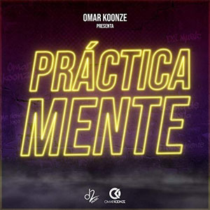 Disco Prácticamente de Omar Koonze - Omar K11