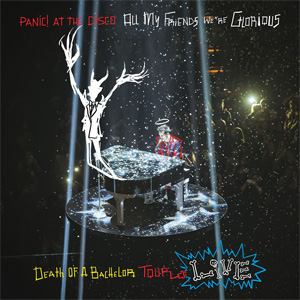 Disco All My Friends We're Glorious de Panic! At The Disco