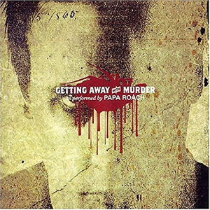 Disco Getting Away With Murder (Expanded Edition) de Papa Roach
