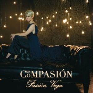 Disco Sin Compasión de Pasión Vega