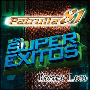 Disco Los Super Éxitos Payaso Loco de Patrulla 81