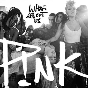 Disco What About Us de Pink
