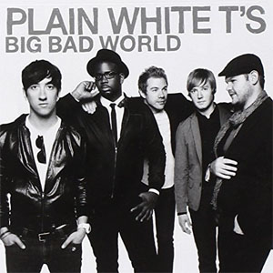 Disco Big Bad World de Plain White T's