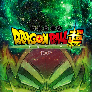 Disco Broly Rap de Porta