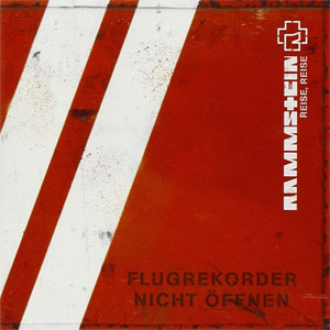Disco Reise, Reise de Rammstein