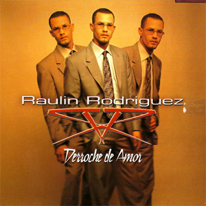 Disco Derroche de Amor de Raulín Rodríguez