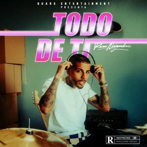 Disco Todo de Ti de Rauw Alejandro