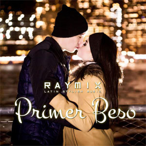 Disco Primer Beso de Raymix