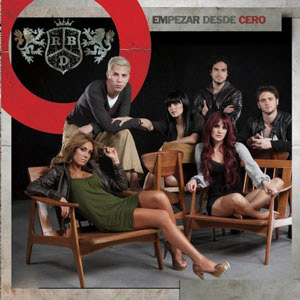 Disco Empezar De Cero de RBD - Rebelde