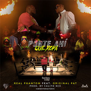 Disco Ponte Ahí Que Xopa de Real Phantom