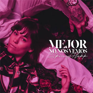 Disco Mejor No Nos Vemos de Rels B