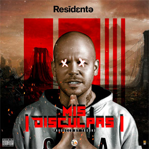 Disco Mis Disculpas de Residente