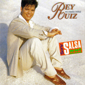 Disco Mi Media Mitad de Rey Ruiz