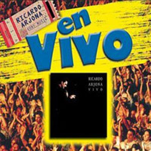 Disco Vivo de Ricardo Arjona