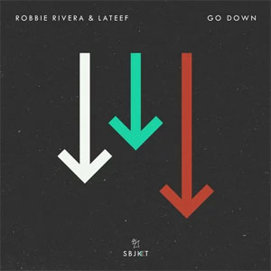 Disco Go Down  de Robbie Rivera