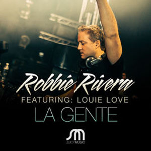 Disco La Gente de Robbie Rivera
