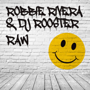 Disco Raw de Robbie Rivera