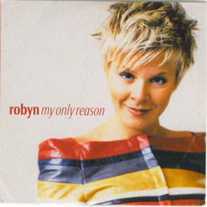 Disco My Only Reason de Robyn