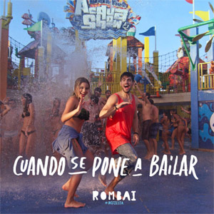 Disco Cuando Se Pone A Bailar de Rombái