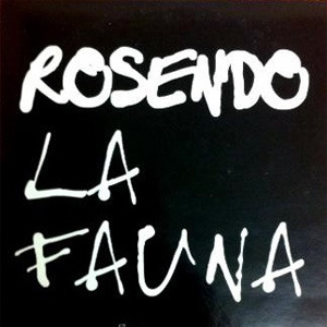 Disco La Fauna de Rosendo Mercado