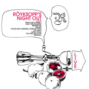 Disco Röyksopp's Night Out (Live EP) de Royksopp