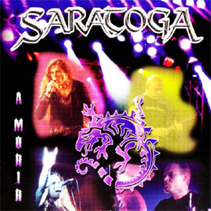 Disco A Morir de Saratoga