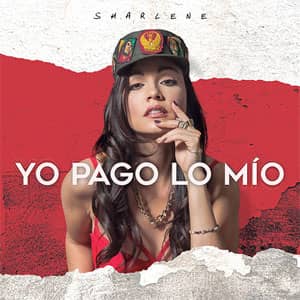 Disco Yo Pago Lo Mío de Sharlene