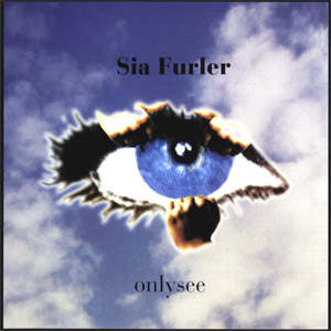 Disco Onlysee de Sia