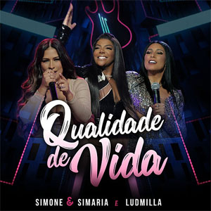 Disco Qualidade De Vida de Simone & Simaria