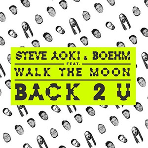 Disco Back 2 U  de Steve Aoki