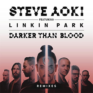 Disco Darker Than Blood (Remixes) de Steve Aoki