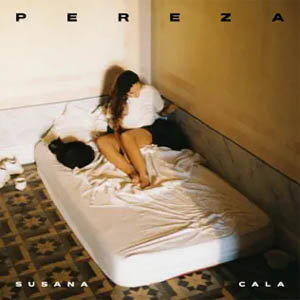 Disco Pereza de Susana Cala