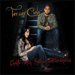 Disco Gente Comun Sueños Extraordinarios de Tercer Cielo