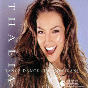 Disco Dance Dance (The Mexican) de Thalia