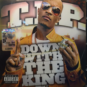 Disco Down With The King de T.I.