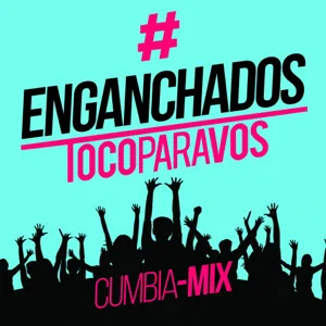 Disco Enganchados de TocoParaVos