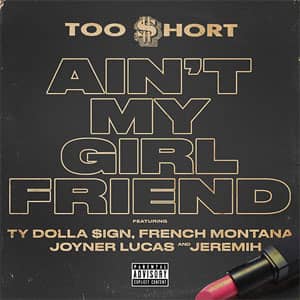 Disco Ain't My Girlfriend  de Too Short
