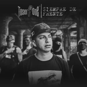 Disco Siempre de Frente de Toser One