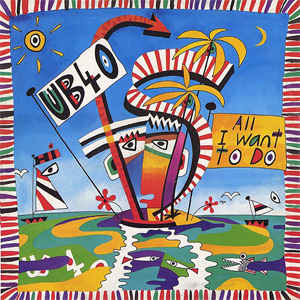 Disco All I Want To Do de UB40