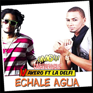 Disco Échale Agua (Remix) de Vakero