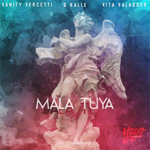Disco Mala Tuya de Vanity Vercetti